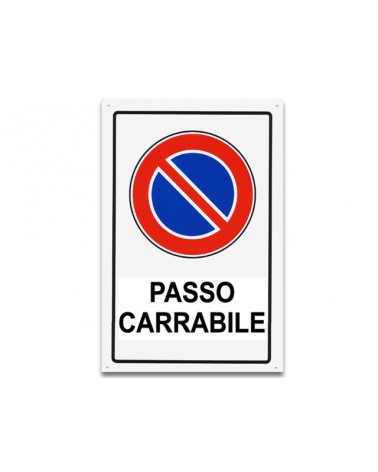 Cartello PASSO CARRABILE in plastica. Dimensioni: 300x200 mm.