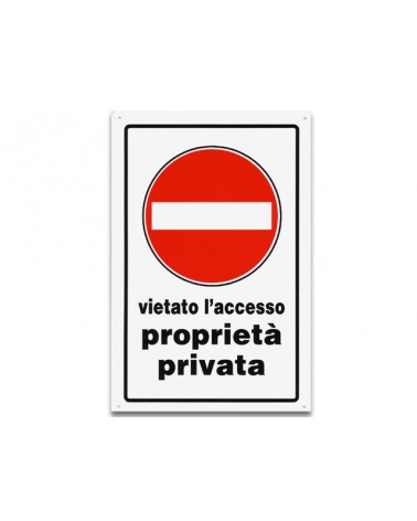 Cartello VIETATO L'ACCESSO PROPRIETA' PRIVATA in plastica. Dimensioni: 300x200 mm.