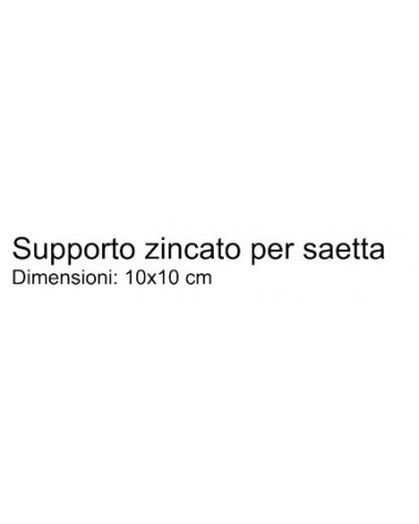 SUPPORTO SAETTA  ZINCATO  