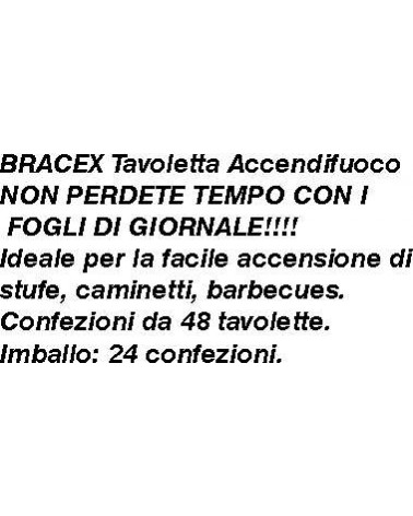 ACCENDIFUOCO BRACEX CUBI  