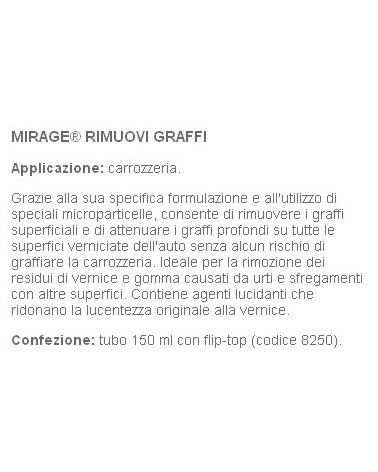 MIRAGE RIMUOVI GRAFFI 150M