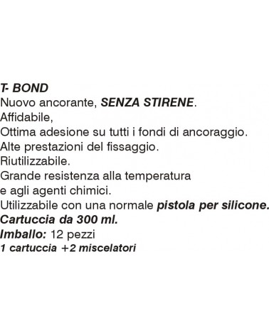 CARTUCCIA T-BOND 300 ML   