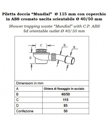 PILETTA DOCCIA USCITA SNOD