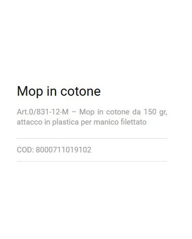 MOP/MOCIO COTONE 150GR S/M