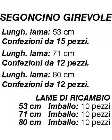 SEGONCINO C/LAMA 53 cm    