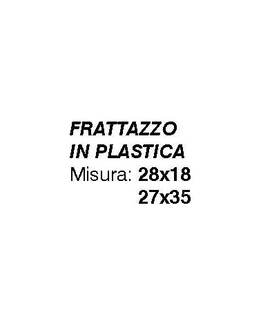 FRATTONE  PLASTICA  28x18 