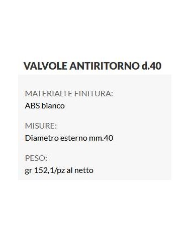 VALVOLA ANTI RITORNO diametro 40  