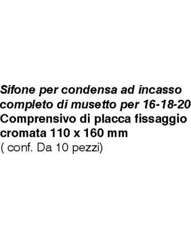 SIFONE X CONDENSA INCASSO 