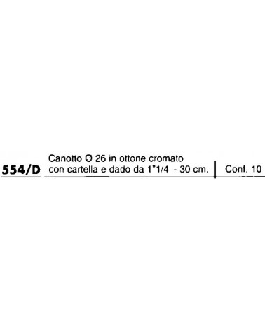 CANOTTO diametro 26 C/D 1,1/4 25cm