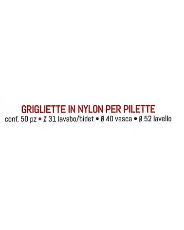 GRIGLIETTA NYLON diametro 26 LA/BI