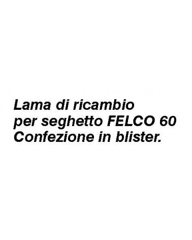 LAMA X SEGHETTO FELCO 600 